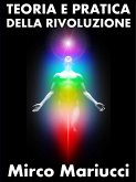 Teoria e pratica della rivoluzione (eBook, ePUB)