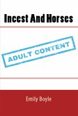 Incest And Horses: Bestiality Erotica (eBook, ePUB)