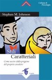 Stili Caratteriali (eBook, ePUB)