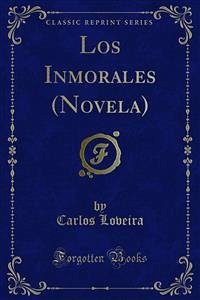 Los Inmorales (Novela) (eBook, PDF)