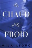 Le CHAUD & Le FROID - Tome 3 (eBook, ePUB)