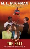 Twice the Heat (eBook, ePUB)