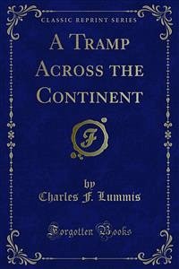 A Tramp Across the Continent (eBook, PDF)
