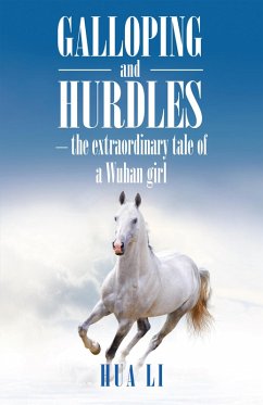 Galloping and Hurdles (eBook, ePUB) - Li, Hua