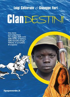 Clandestini (eBook, ePUB) - Calcerano, Luigi; Fiori, Giuseppe