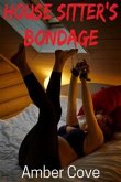 House Sitter’s Bondage (eBook, ePUB)