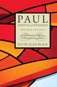 Paul, Apostle of Weakness (eBook, ePUB) - Black, David Alan