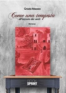 Come una tempesta (eBook, ePUB) - Mazzeo, Grazia