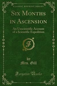 Six Months in Ascension (eBook, PDF)