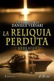 La reliquia perduta. Merkavah (Romanzi e-dEste) (eBook, ePUB)