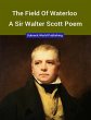 The Field of Waterloo, a Sir Walter... - Bild 1
