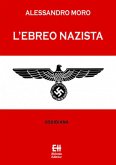 L'ebreo nazista (eBook, ePUB)