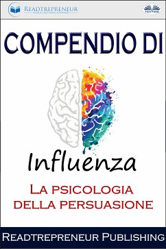 Compendio Di Influenza (eBook, ePUB) - Publishing, Readtrepreneur