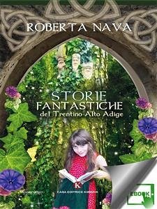 Cover Storie fantastiche del Trentino Alto Adige (eBook, ePUB)