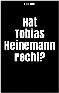 Hat Tobias Heinemann recht? (eBook, ePUB) - Treu, Alex