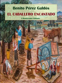 El caballero encantado (eBook, ePUB) - Pérez Galdós, Benito