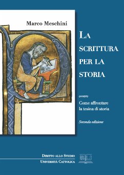 La scrittura per la storia (eBook, PDF) - Meschini, Marco