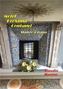 Motel Proxima Centauri (eBook, ePUB) - Montini, Claudio