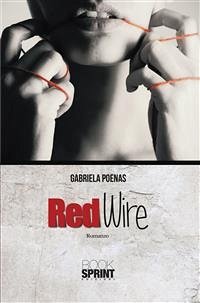 Red Wire (eBook, ePUB) - Poenas, Gabriela