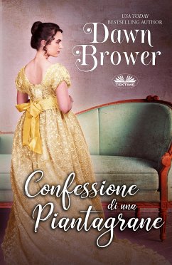 Confessione Di Una Piantagrane (eBook, ePUB) - Brower, Dawn