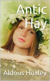 Antic Hay (eBook, PDF)