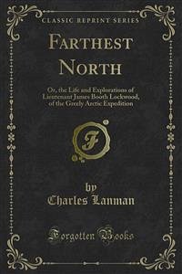 Farthest North (eBook, PDF) - Lanman, Charles