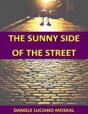 The Sunny Side of the Street (eBook, ePUB)