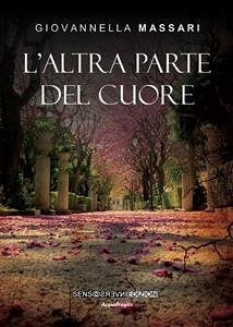 L'altra parte del cuore (eBook, ePUB) - Massari, Giovannella