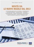 Novità Iva - Le nuove regole dal 2013 (eBook, ePUB)