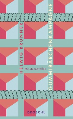 Gummibärchenkampagne (eBook, ePUB) - Brunner, Helwig