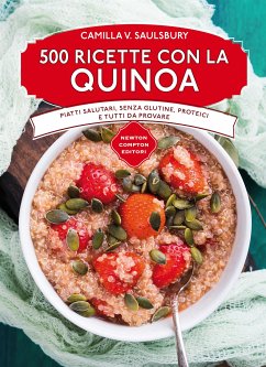 Cover 500 ricette con la quinoa (eBook, ePUB)