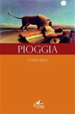 Pioggia (eBook, ePUB) Pioggia (eBook, ePUB)