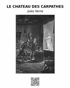 Le chateâu des Carpathes (eBook, ePUB) - Verne, Jules