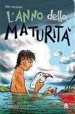 L'anno della maturità (eBook, ePUB)