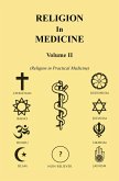 Religion in Medicine Volume Ii (eBook, ePUB) Religion in Medicine Volume Ii (eBook, ePUB)