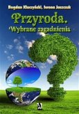 Przyroda. Wybrane zagadnienia (eBook, ePUB)