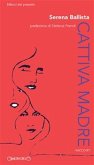 Cattiva madre (eBook, ePUB)