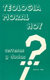 Teología moral hoy (eBook, PDF)