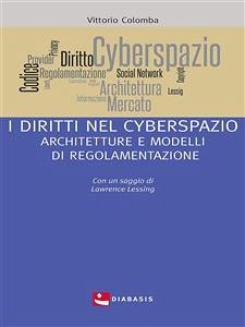I diritti nel cyberspazio (eBook, ePUB) - Colomba, Vittorio; saggio