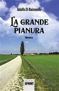 La grande pianura (eBook, ePUB) - Di Raimondo, Adolfo