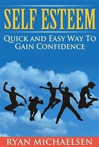 Self Esteem (eBook, ePUB) - Michaelson, Ryan