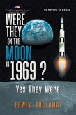 Were They on the Moon in 1969 ? (eBook, ePUB)
