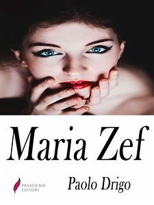 Maria Zef (eBook, ePUB) - Drigo, Paola