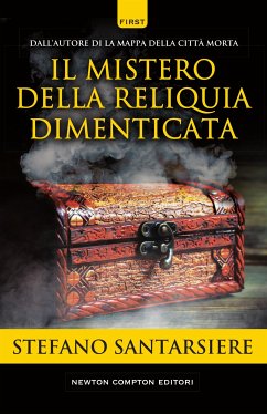 Il mistero della reliquia dimenticata (eBook, ePUB) - Santarsiere, Stefano