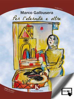 Per l'eternità e oltre (eBook, ePUB) - Marco, Galbusera