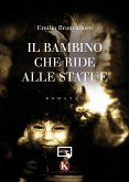 Il bambino che ride alle statue (eBook, ePUB)