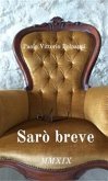 Sarò breve (eBook, ePUB)