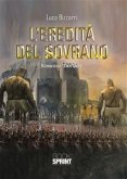 L'eredità del Sovrano (eBook, ePUB)