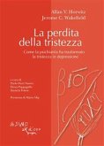 La perdita della tristezza (eBook, PDF)