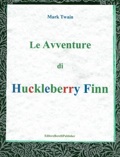 Le avventure di Huckleberry Finn (eBook, ePUB) - Twain., Mark